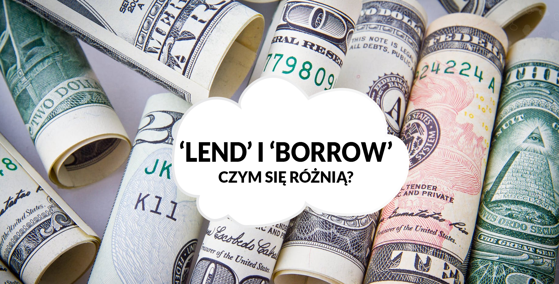 lend i borrow różnica